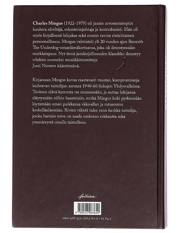 Koiraakin kurjempi - Mingus, Charles - Elämäkerrat ja muistelmat - 10105407199 - 1