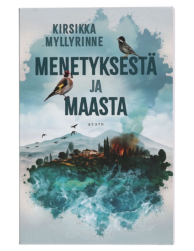 Menetyksestä ja maasta - Kirsikka Myllyrinne - Elämäkerrat ja muistelmat - 10105407215 - 0
