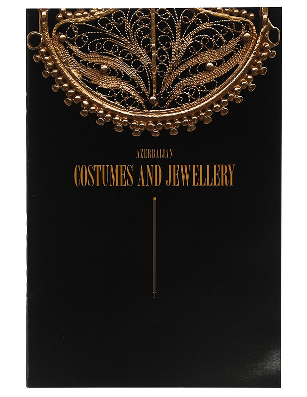 Azerbaijan costumes and jewellery - Tietokirjat ja oppaat - 10105407222 - 0
