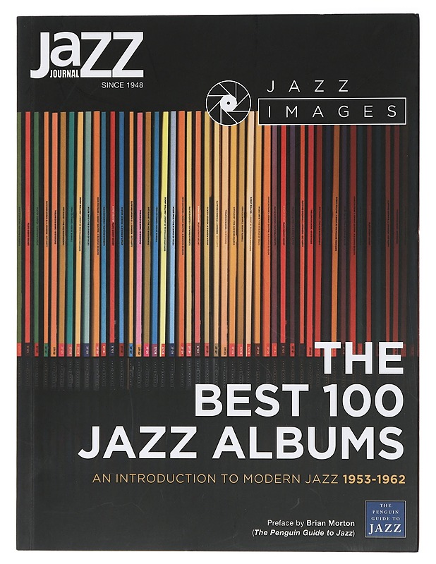 The best 100 Jazz albums - Morton, Brian - Musiikki- ja elokuvakirjat - 10105407249 - 0