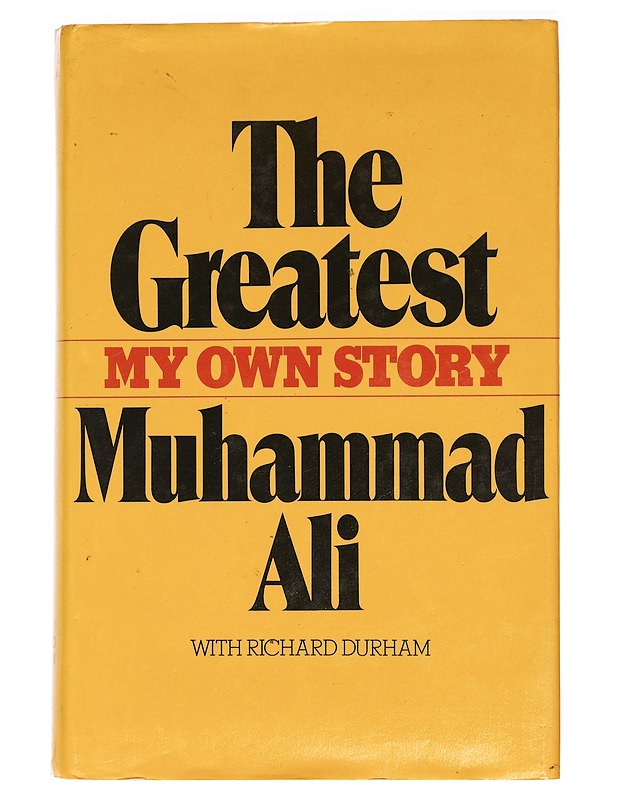 The Greatest, My Own Story - Muhammad Ali, Richard Durham - Elämäkerrat ja muistelmat - 10105407253 - 0