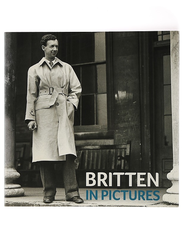 Britten in Pictures - Lucy Walker - Historiakirjat - 10105407305 - 0