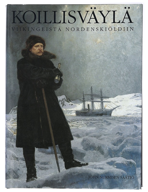 Koillisväylä viikingeistä Nordenskiöldiin - Binham, Philip - Tietokirjat ja oppaat - 10105407308 - 0