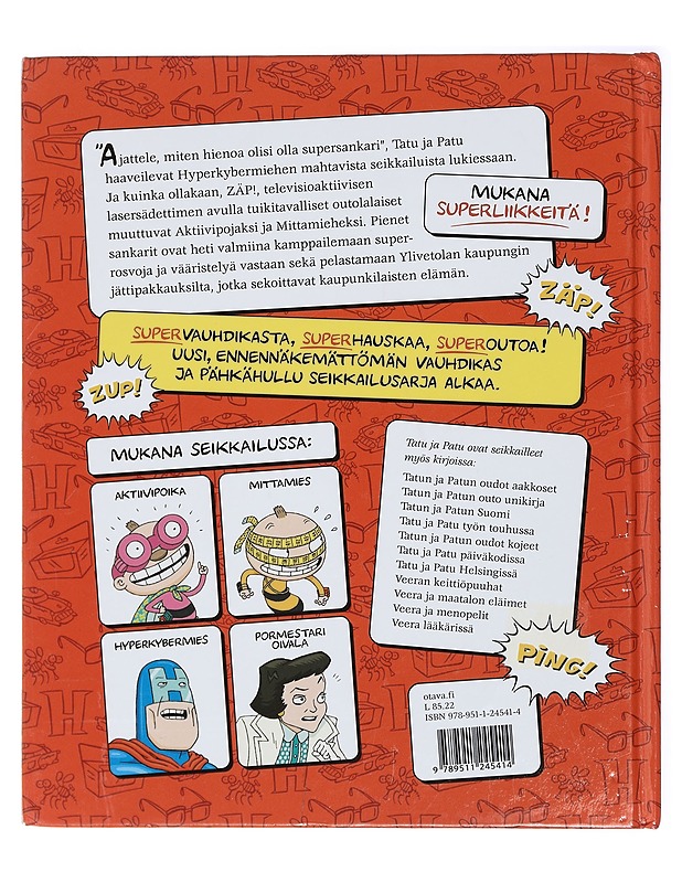 Tatu ja Patu supersankareina - Havukainen, Aino - Lastenkirjat - 10105407338 - 1