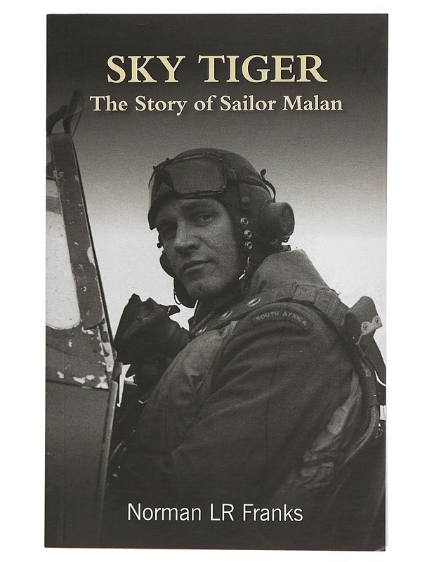 Sky Tiger: The story of Sailor Malan - Norman L. R. Franks - Elämäkerrat ja muistelmat - 10105407341 - 0