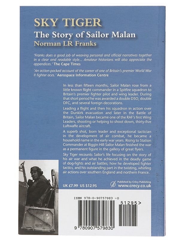 Sky Tiger: The story of Sailor Malan - Norman L. R. Franks - Elämäkerrat ja muistelmat - 10105407341 - 1