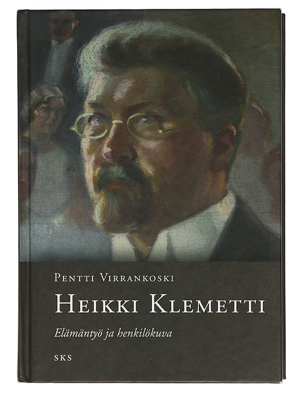 Heikki Klemetti : elämäntyö ja henkilökuva - Pentti Virrankoski - Elämäkerrat ja muistelmat - 10105407433 - 0