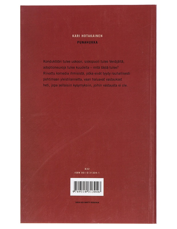 Punahukka : näytelmä - Kari Hotakainen - Romaanit ja novellit - 10105407447 - 1