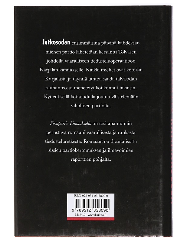 Sissipartio Kannaksella - Atso Haapanen - Romaanit ja novellit - 10105407462 - 1