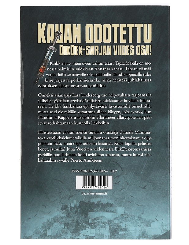 Puerto Anús - Juha Vuorinen - Romaanit ja novellit - 10105407464 - 1