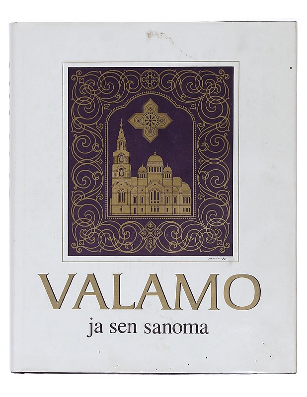 Valamo ja sen sanoma - Kohonen, Niilo - Historiakirjat - 10105407539 - 0