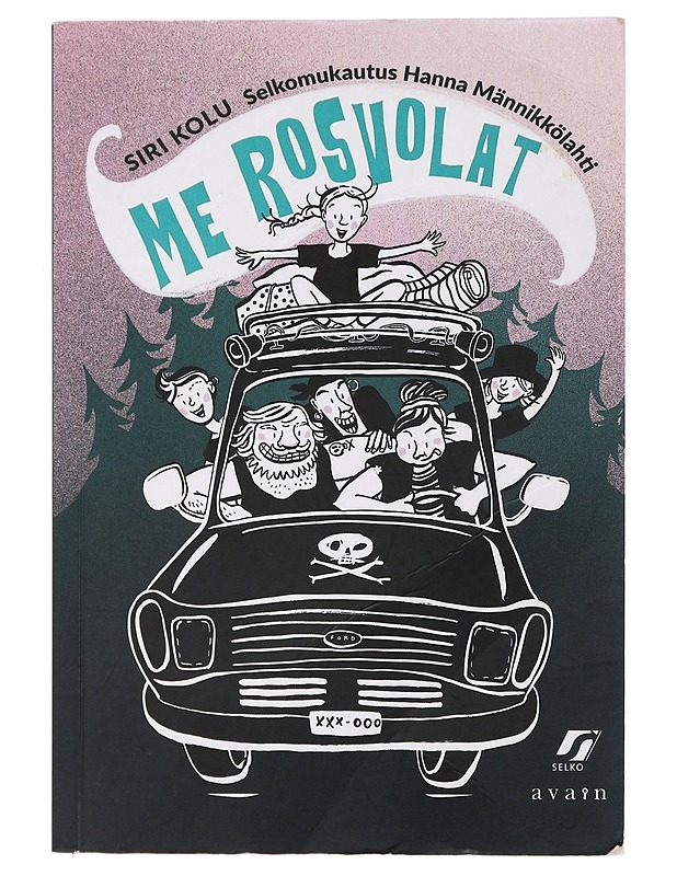 Me Rosvolat - Männikkölahti, Hanna - Lastenkirjat - 10105407571 - 0