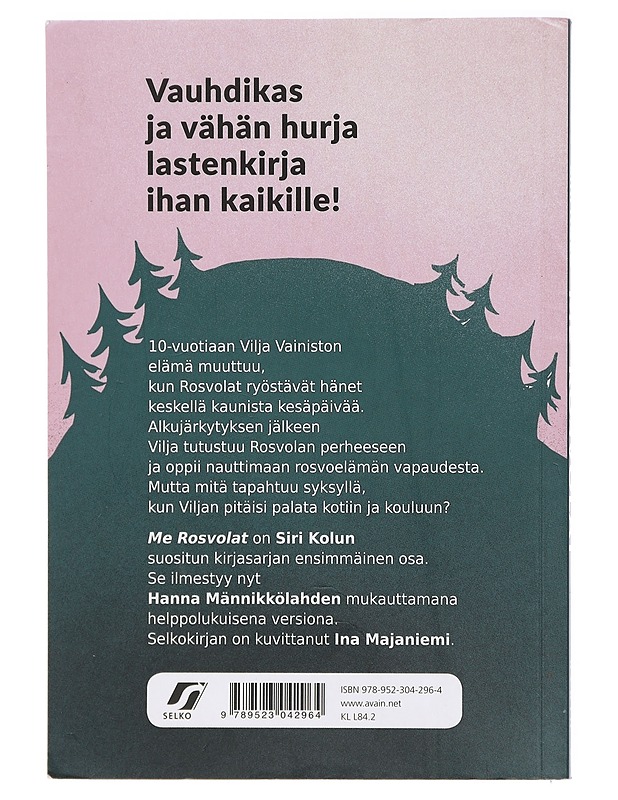 Me Rosvolat - Männikkölahti, Hanna - Lastenkirjat - 10105407571 - 1