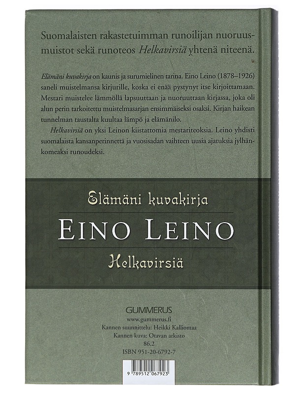 Elämäni kuvakirja ; Helkavirsiä - Eino Leino - Elämäkerrat ja muistelmat - 10105407581 - 1