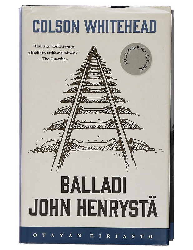 Balladi John Henrystä - Whitehead, Colson - Romaanit ja novellit - 10105407583 - 0