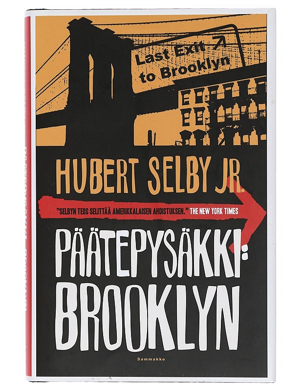 Päätepysäkki: Brooklyn - Selby, Hubert, jr - Romaanit ja novellit - 10105407596 - 0