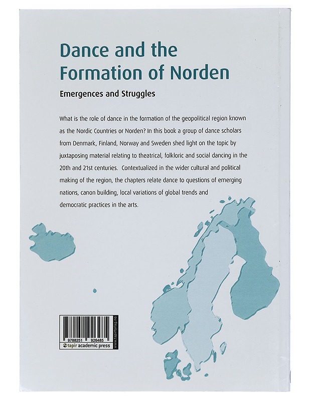 Dance and the formation of Norden : emergences and struggles - Vedel, Karen - Tietokirjat ja oppaat - 10105407604 - 1