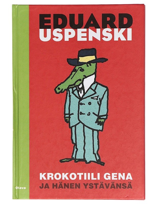 Krokotiili Gena ja hänen ystävänsä - Uspenski, Eduard - Lastenkirjat - 10105407615 - 0