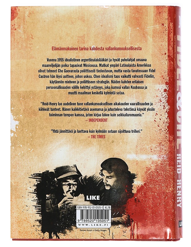 Fidel & Che : ystävät vallankumouksessa - Reid-Henry, Simon - Elämäkerrat ja muistelmat - 10105407636 - 1