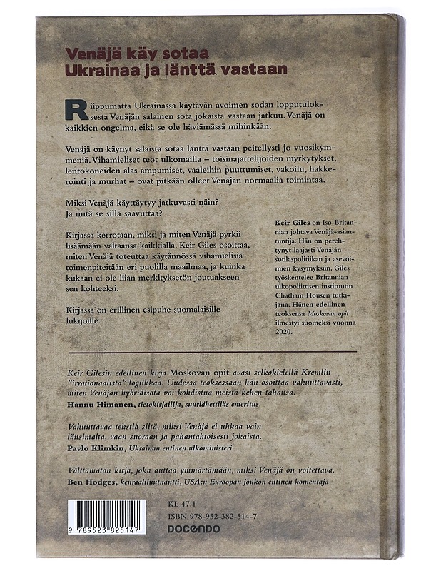 Venäjän sota jokaista vastaan ja mitä se sinulle merkitsee - Giles, Keir - Historiakirjat - 10105407644 - 1