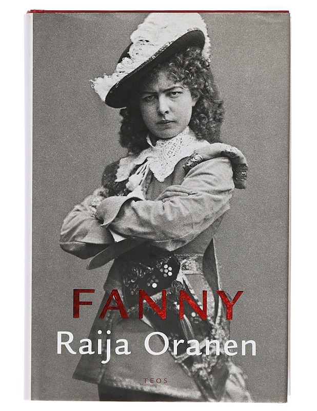 Fanny : romaani - Raija Oranen - Historiakirjat - 10105407646 - 0