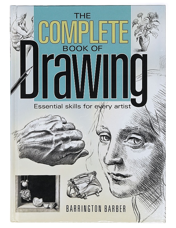 The Complete Book of Drawing - Barber, Barrington - Tietokirjat ja oppaat - 10105407651 - 0