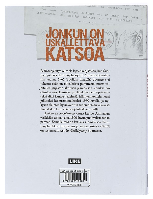 Jonkun on uskallettava katsoa : Animalian puoli vuosisataa - Tiia Aarnipuu - Historiakirjat - 10105407650 - 1