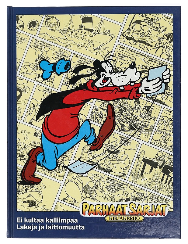 Ei kultaa kalliimpaa ; Mikki Hiiri : lakeja ja laittomuutta - Walt Disney - Tietokirjat ja oppaat - 10105407662 - 0