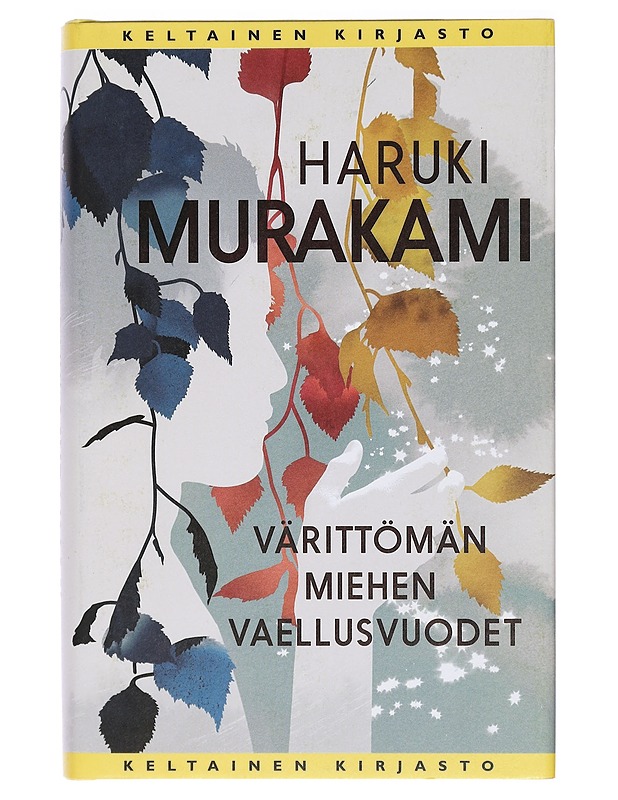 Värittömän miehen vaellusvuodet - Murakami, Haruki - Romaanit ja novellit - 10105407667 - 0