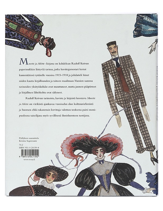 Musette ja Arlette : Rudolf Koivun paperinukkien kertomaa - Ervo Vesterinen - Lastenkirjat - 10105407687 - 1