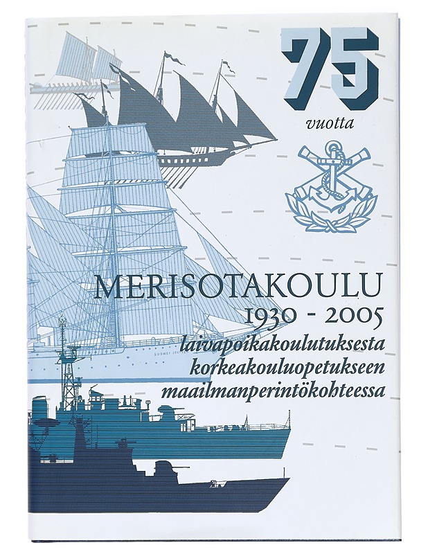 Merisotakoulu 75 vuotta - Auvinen, Visa - Historiakirjat - 10105407695 - 0