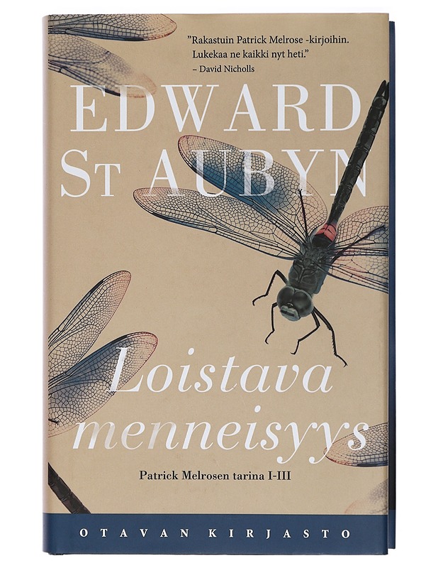 Loistava menneisyys : Patrick Melrosen tarina, I-III - St Aubyn, Edward - Romaanit ja novellit - 10105407742 - 0