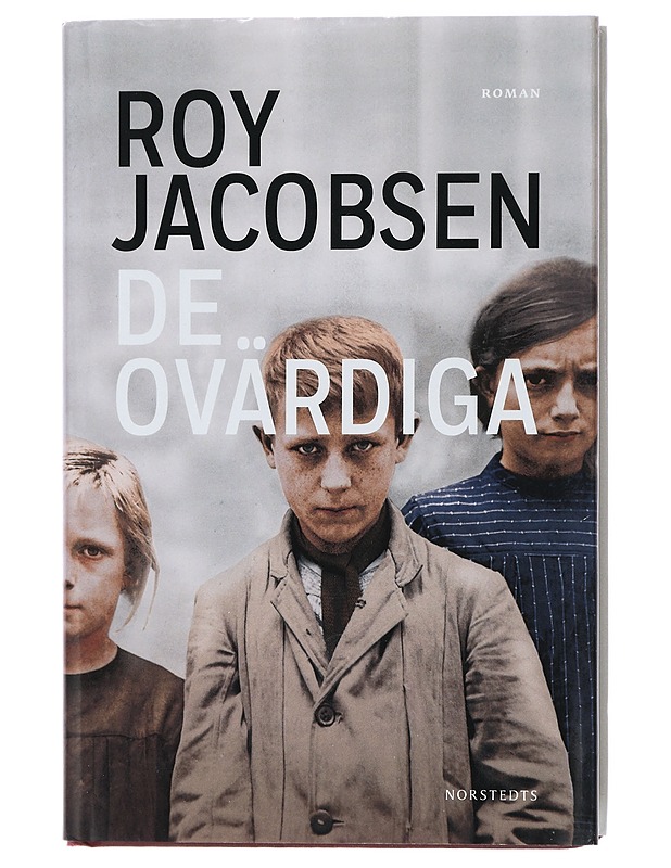 De ovärdiga - Jacobsen, Roy - Romaanit ja novellit - 10105407830 - 0