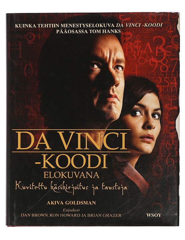 Da Vinci -koodi elokuvana : kuvitettu käsikirjoitus ja taustoja - Goldsman, Akiva - Musiikki- ja elokuvakirjat - 10105407867 - 0