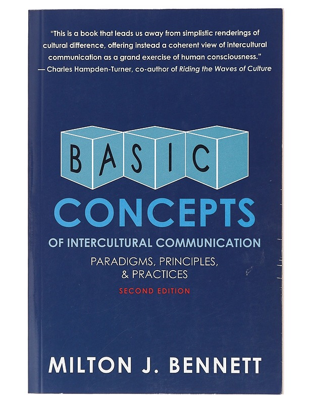 Basic concepts of intercultural communication : paradigms, principles, & practices : selected readings - Milton J. Bennett - Tietokirjat ja oppaat - 10105407904 - 0