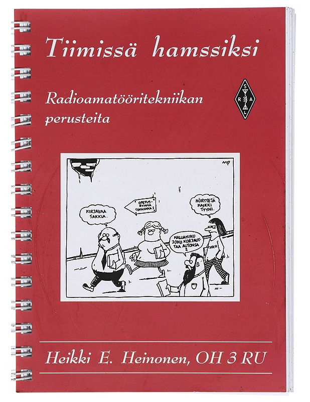Tiimissä hamssiksi : radioamatööritekniikan perusteita - Heinonen, Heikki E. - Tietokirjat ja oppaat - 10105407919 - 0
