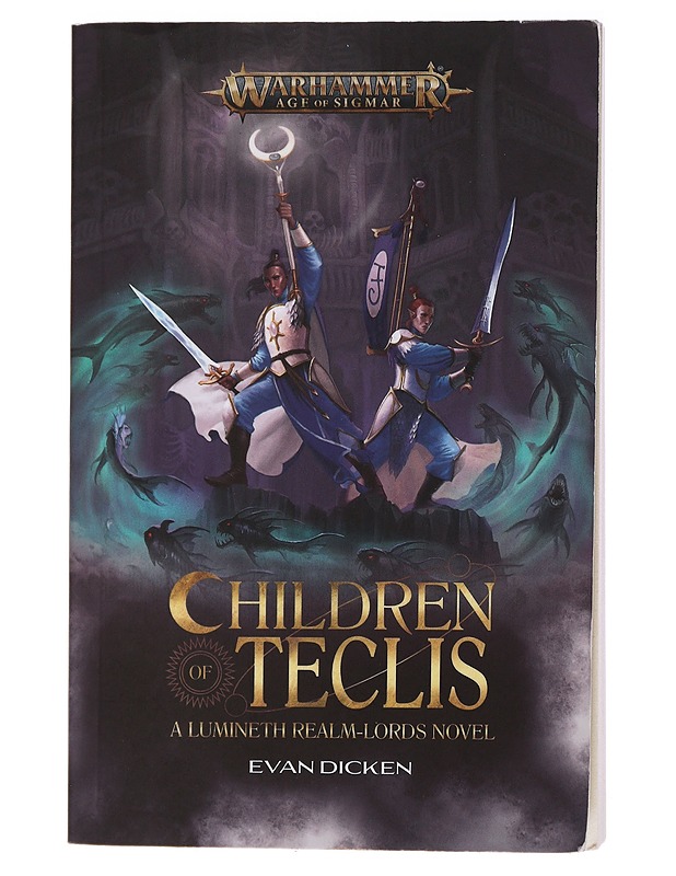 Children of Teclis - Dicken, Evan - Fantasia- ja scifi - 10105407927 - 0