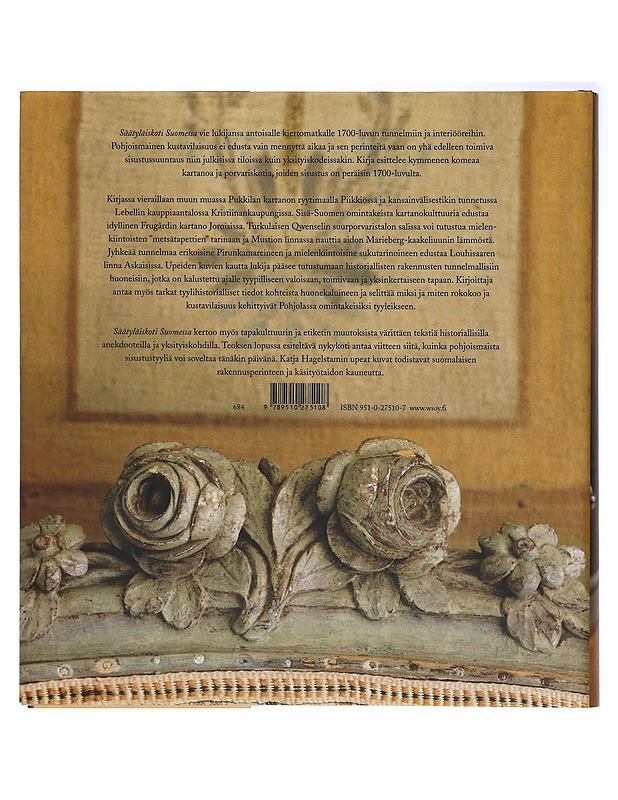 Säätyläiskoti Suomessa : sisustuksia, historiaa ja tapakulttuuria 1700-luvulta - Koskinen, Riitta - Historiakirjat - 10105407937 - 1