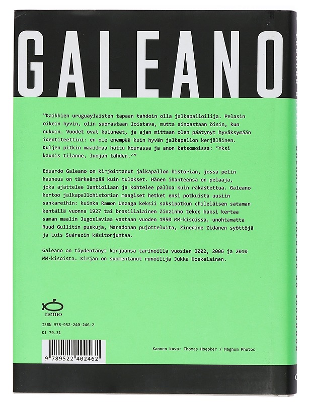 Jalkapallo valossa ja varjossa - Galeano, Eduardo - Historiakirjat - 10105407966 - 1