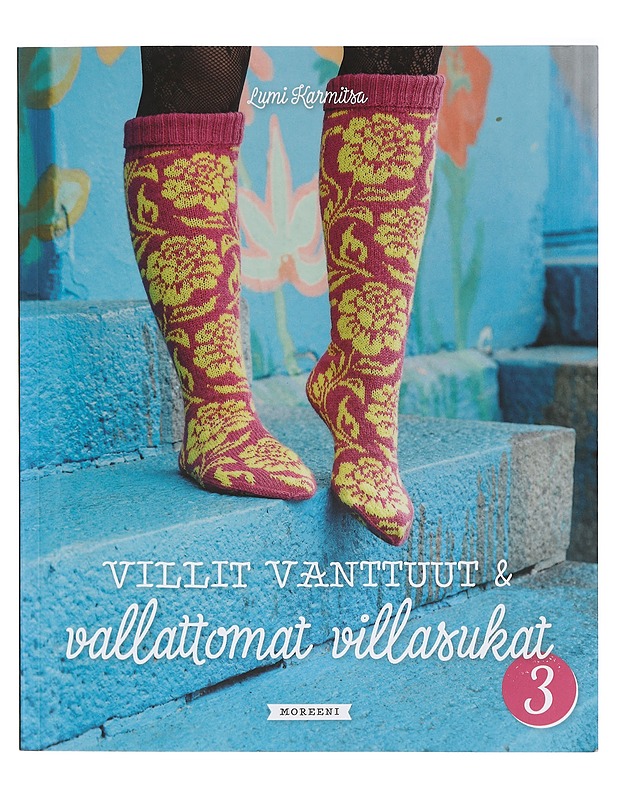 Villit vanttuut & vallattomat villasukat. 3 - Karmitsa, Lumi - Tietokirjat ja oppaat - 10105407984 - 0