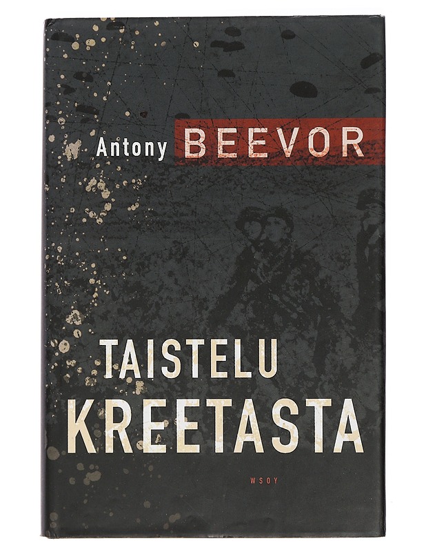Taistelu Kreetasta - Beevor, Antony - Historiakirjat - 10105407995 - 0