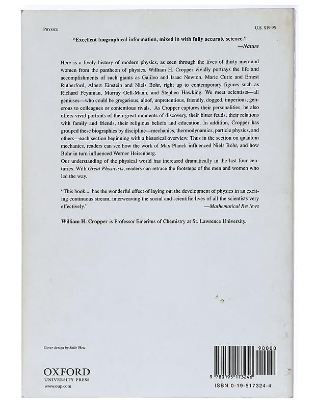 Great Physicists, the life and times of leading physicists from Galileo to Hawking - William H. Cropper - Historiakirjat - 10105408008 - 1