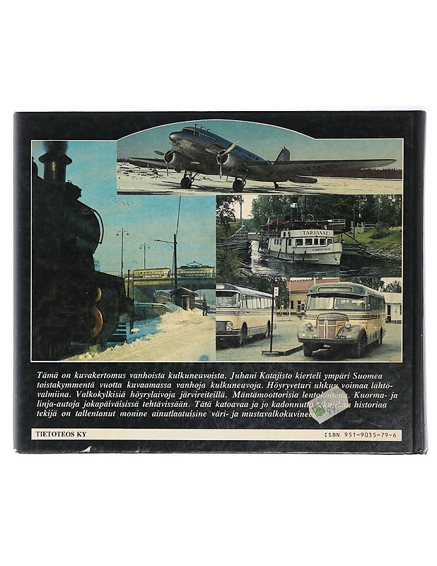 Eilispäivän kulkuneuvoja - Katajisto, Juhani - Tietokirjat ja oppaat - 10105408013 - 1