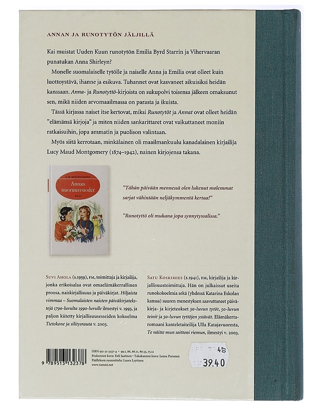 Uuden Kuun ja Vihervaaran tytöt : Lucy M. Montgomeryn Runotyttö- ja Anna-kirjat suomalaisten naislukijoiden suosikkeina - Ahola, Suvi - Elämäkerrat ja muistelmat - 10105408047 - 1