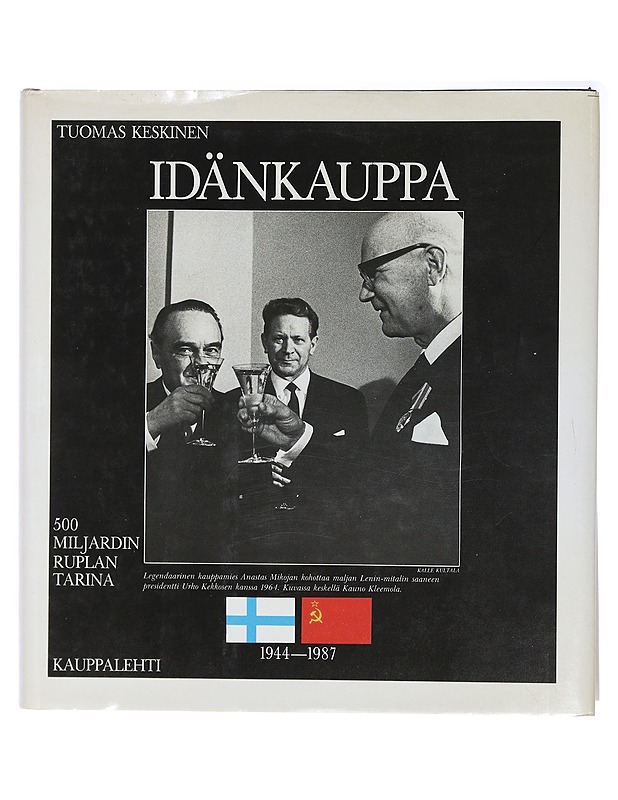 Idänkauppa : 1944-1987 - Keskinen, Tuomas - Historiakirjat - 10105408062 - 0