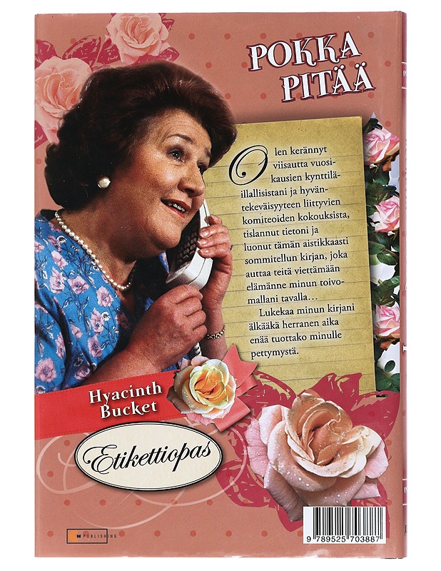 Pokka pitää : etikettiopas sosiaalisten tikapuiden alapienoille - Rice, Jonathan - Tietokirjat ja oppaat - 10105408080 - 1