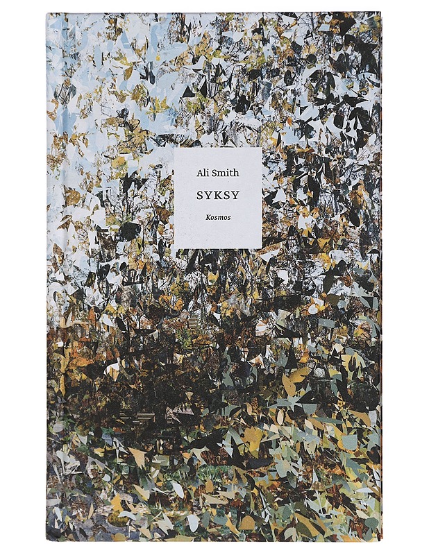 Syksy - Smith, Ali - Romaanit ja novellit - 10105408116 - 0