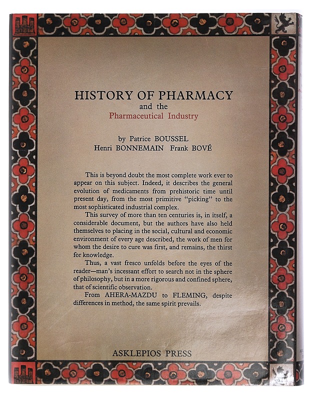 History of Pharmacy and the Pharmaceutical Industry - Patrice Boussel, Henri Bonnemain, Frank J. Bovè - Historiakirjat - 10105408156 - 1