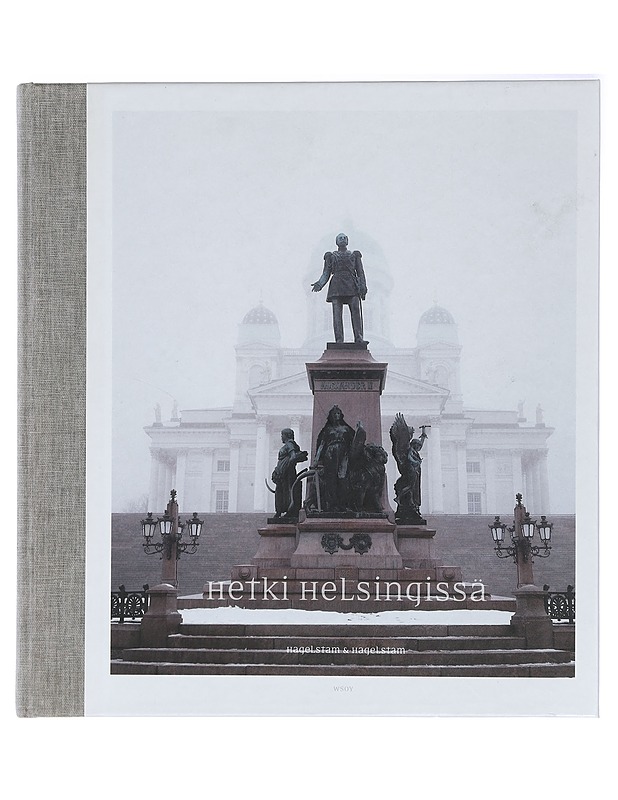 Hetki Helsingissä - Hagelstam, Katja - Tietokirjat ja oppaat - 10105408164 - 0