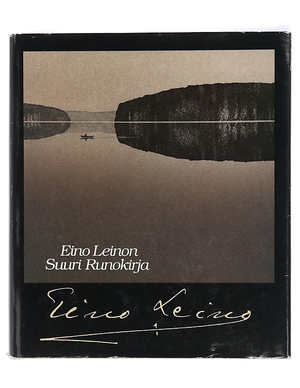 Eino Leinon suuri runokirja - Leino, Eino - Runot ja näytelmät - 10105408172 - 0